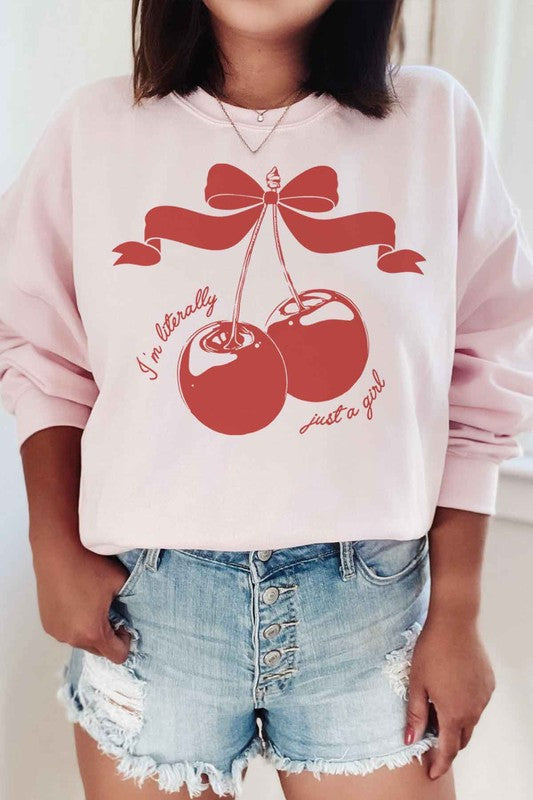 CHERRY IM LITERALLY JUST A GIRL GRAPHIC SWEATSHIRT